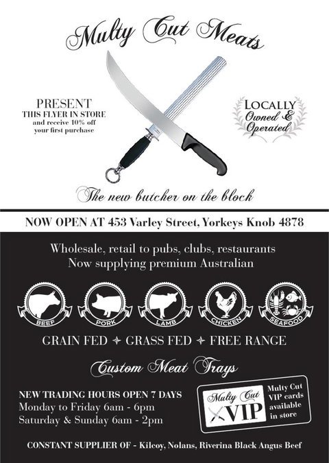 Multy Cut Meats @ Yorkeys Knob - Suburb Australia 0
